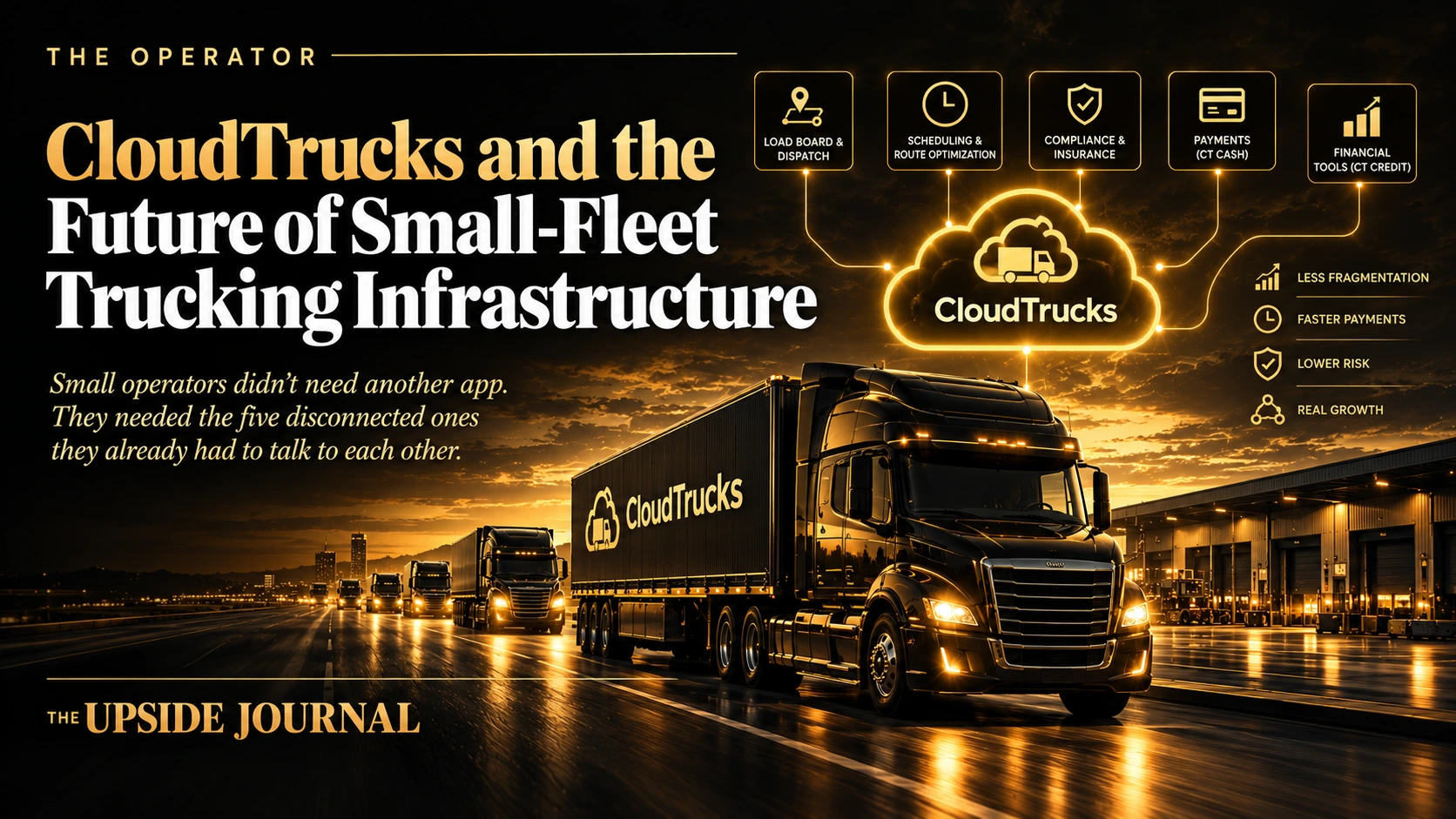 CloudTrucks and the Future of Small-Fleet Trucking Infrastructure | Upside Journal